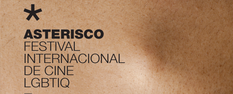 ASTERISCO. CINE POR LA DIVERSIDAD SEXUAL