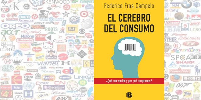 «EL CEREBRO DEL CONSUMO»